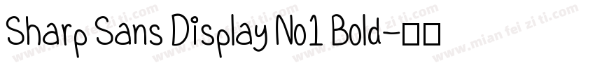Sharp Sans Display No1 Bold字体转换
